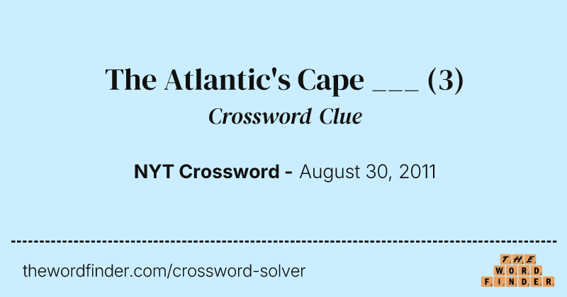 The Atlantic's Cape ___ crossword clue image