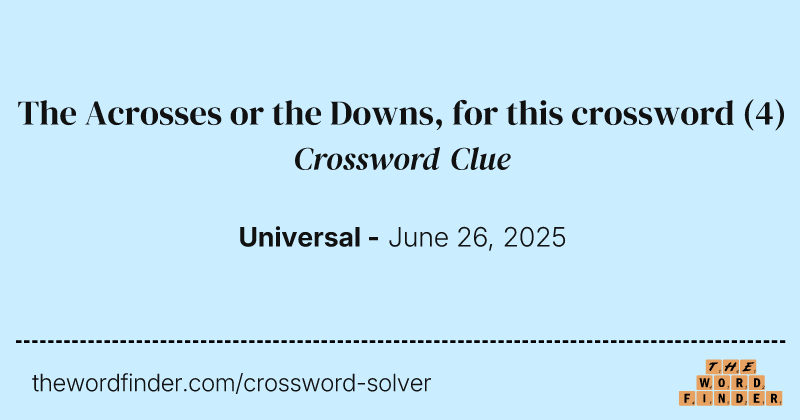 The Acrosses or the Downs, for this crossword crossword clue image