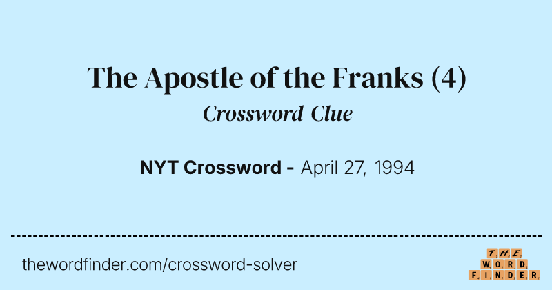 The Apostle of the Franks crossword clue image