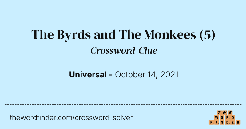 The Byrds and The Monkees crossword clue image