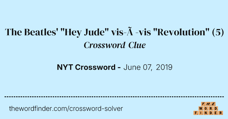 The Beatles' "Hey Jude" vis-à-vis "Revolution" crossword clue image