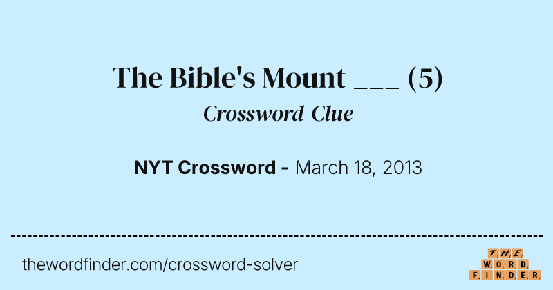 The Bible's Mount ___ crossword clue image