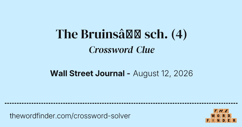 The Bruins’ sch. crossword clue image