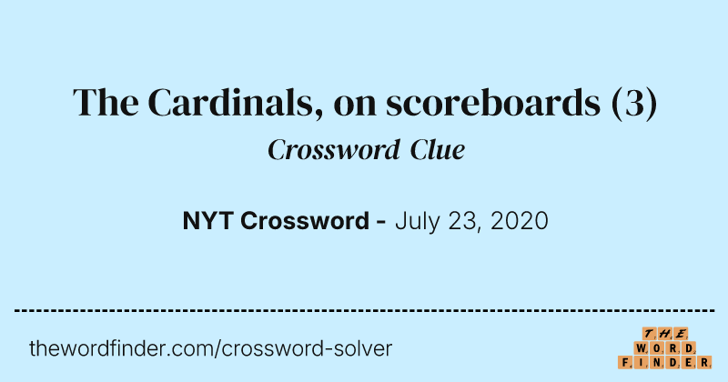 The Cardinals, on scoreboards crossword clue image