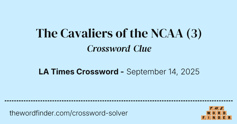 The Cavaliers of the NCAA crossword clue image