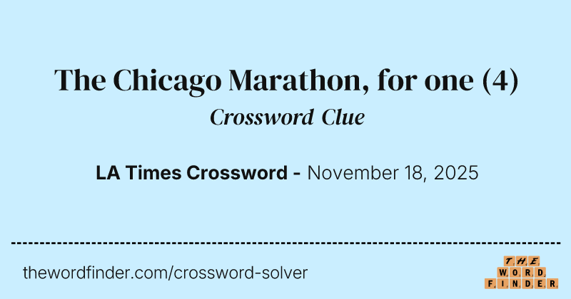 The Chicago Marathon, for one crossword clue image