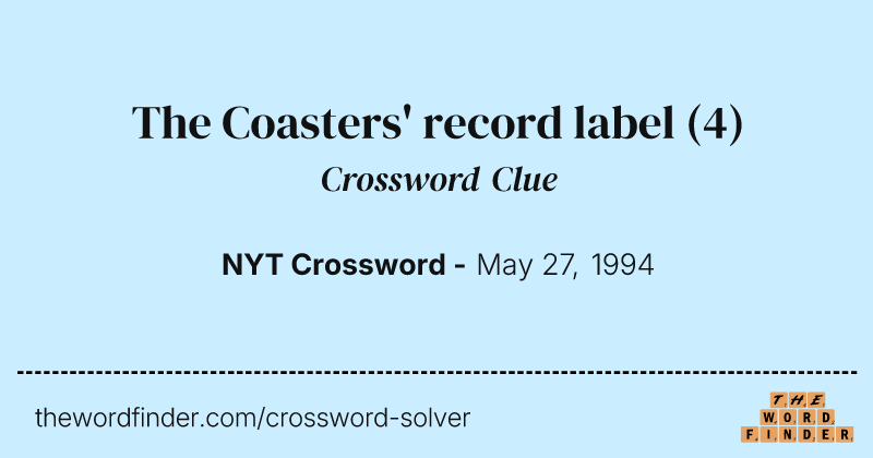 The Coasters' record label crossword clue image
