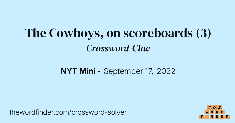The Cowboys, on scoreboards crossword clue image
