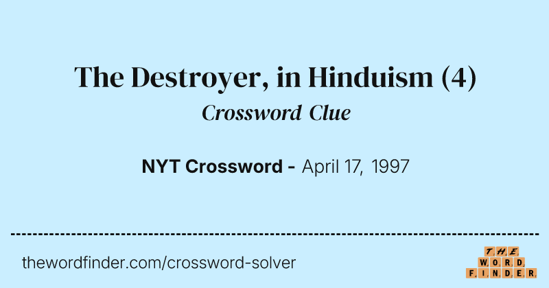The Destroyer, in Hinduism crossword clue image