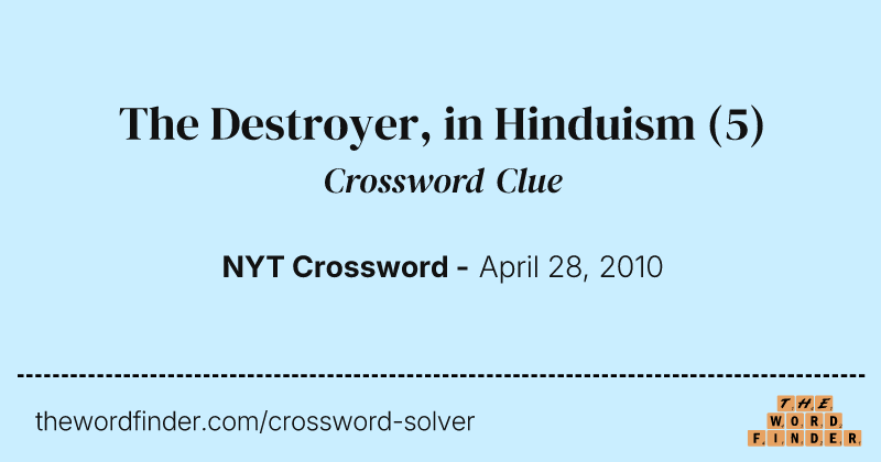 The Destroyer, in Hinduism crossword clue image