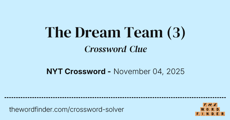 The Dream Team crossword clue image
