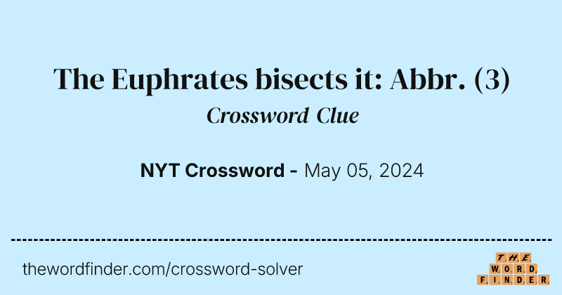 The Euphrates bisects it: Abbr. crossword clue image