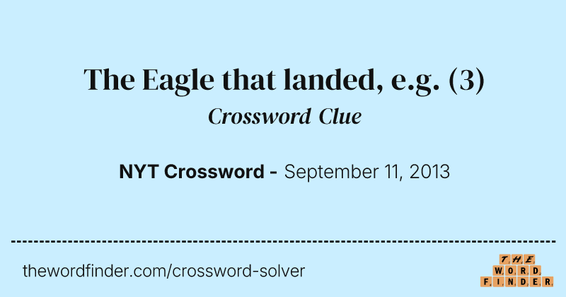 The Eagle that landed, e.g. crossword clue image