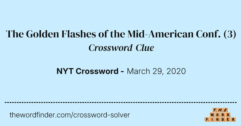 The Golden Flashes of the Mid-American Conf. crossword clue image