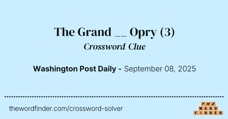 The Grand __ Opry crossword clue image