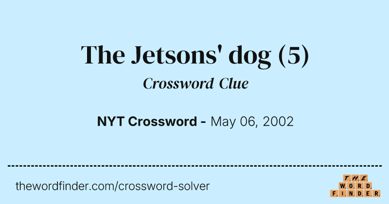 The Jetsons' dog crossword clue image