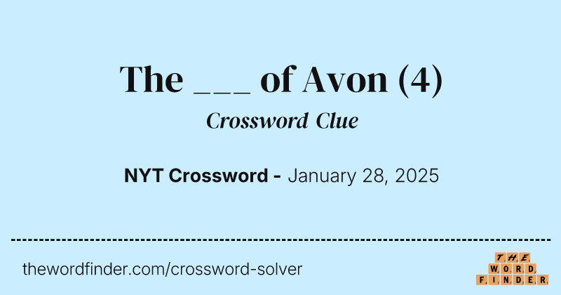 The ___ of Avon crossword clue image