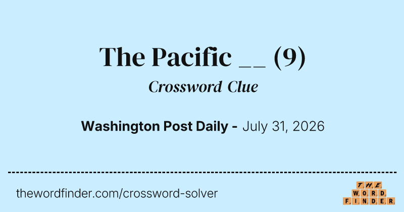 The Pacific __ crossword clue image