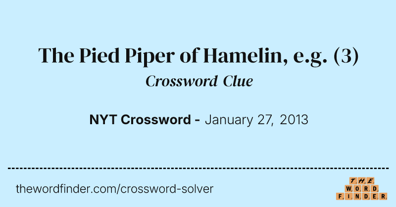 The Pied Piper of Hamelin, e.g. crossword clue image