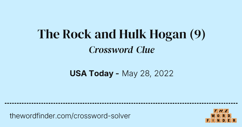 The Rock and Hulk Hogan crossword clue image