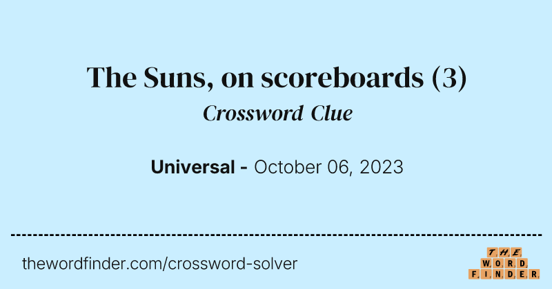 The Suns, on scoreboards crossword clue image