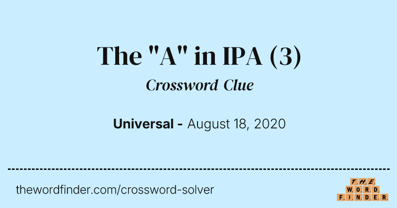 The "A" in IPA crossword clue image