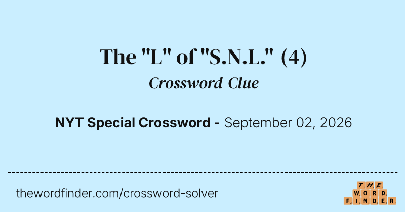 The "L" of "S.N.L." crossword clue image