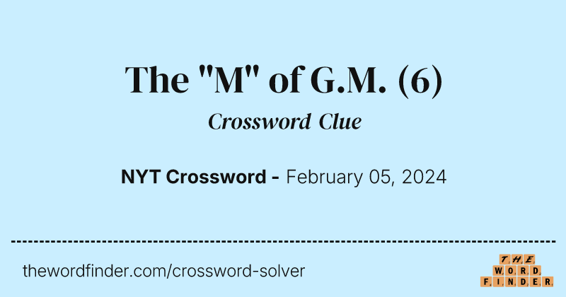 The "M" of G.M. crossword clue image