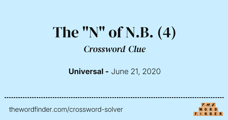 The "N" of N.B. crossword clue image