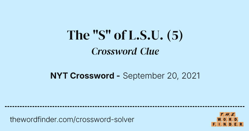 The "S" of L.S.U. crossword clue image