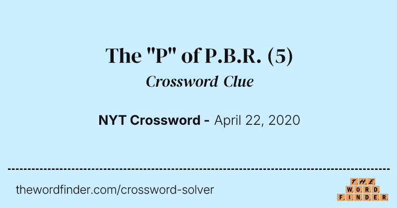 The "P" of P.B.R. crossword clue image
