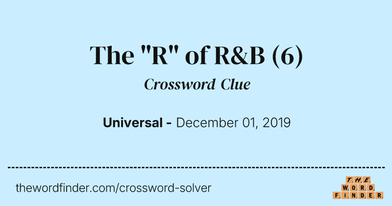 The "R" of R&B crossword clue image