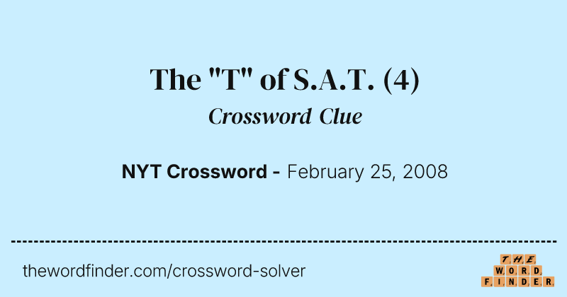 The "T" of S.A.T. crossword clue image