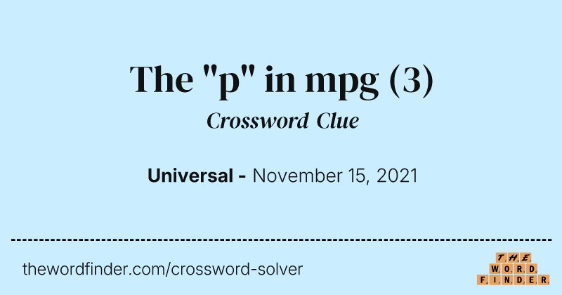 The "p" in mpg crossword clue image