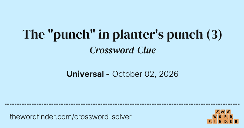 The "punch" in planter's punch crossword clue image