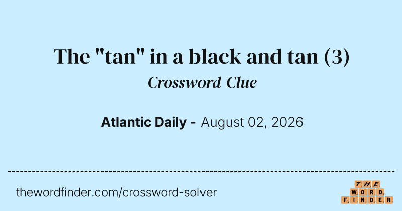 The "tan" in a black and tan crossword clue image