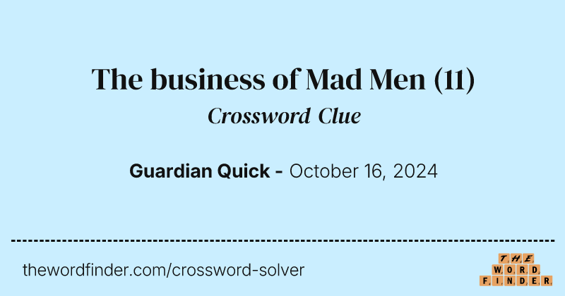 The business of Mad Men crossword clue image