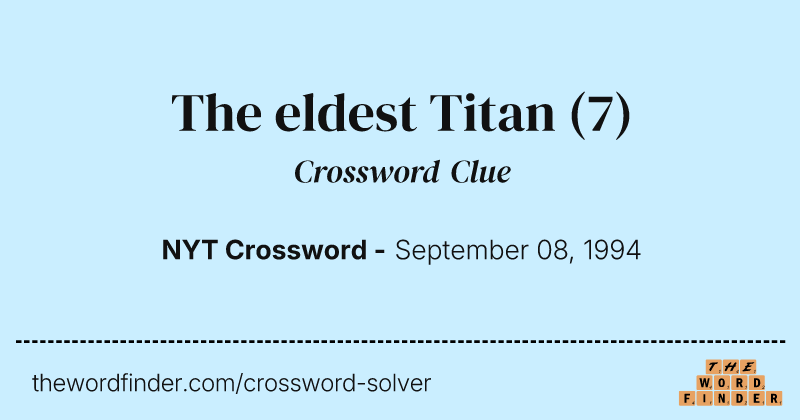 The eldest Titan crossword clue image