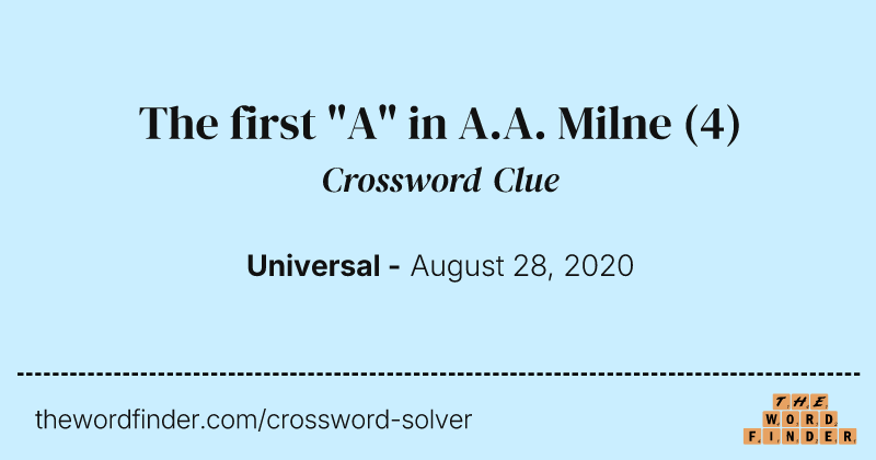 The first "A" in A.A. Milne crossword clue image