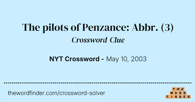 The pilots of Penzance: Abbr. crossword clue image