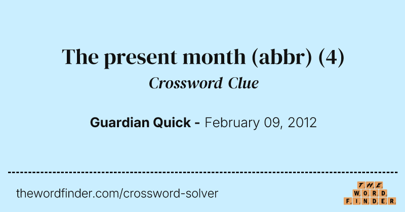 The present month (abbr) crossword clue image