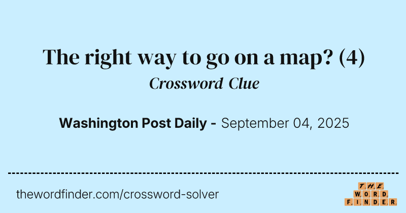 The right way to go on a map? crossword clue image