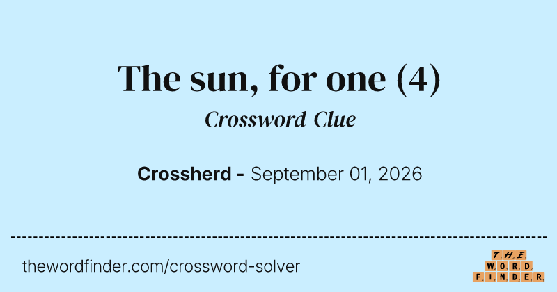 The sun, for one crossword clue image