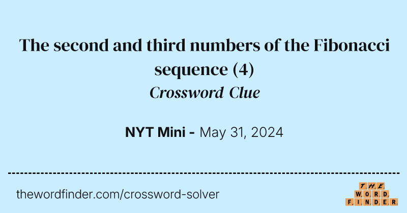 The second and third numbers of the Fibonacci sequence crossword clue image