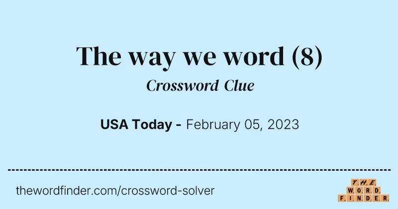 The way we word crossword clue image