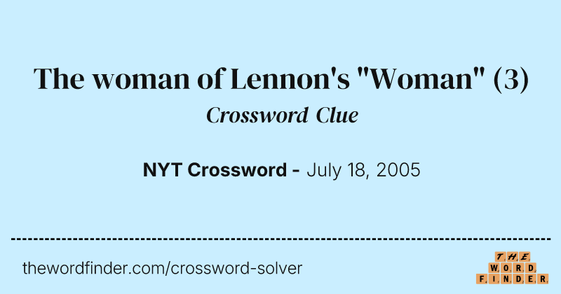 The woman of Lennon's "Woman" crossword clue image