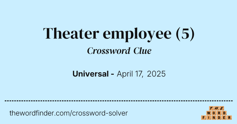 Theater employee crossword clue image