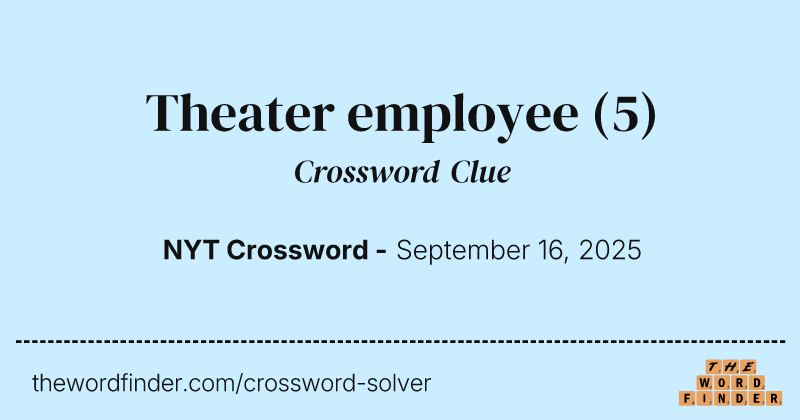 Theater employee crossword clue image