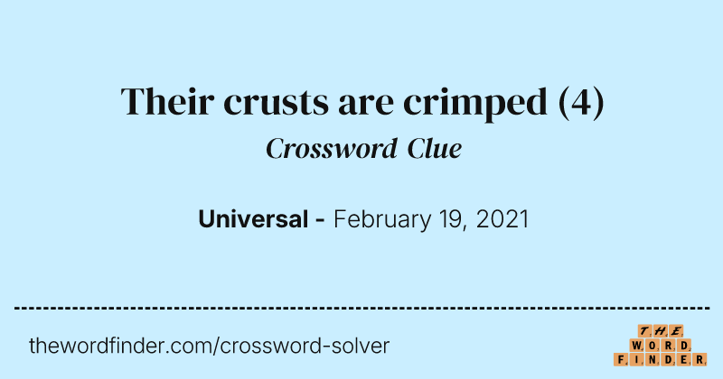Their crusts are crimped crossword clue image
