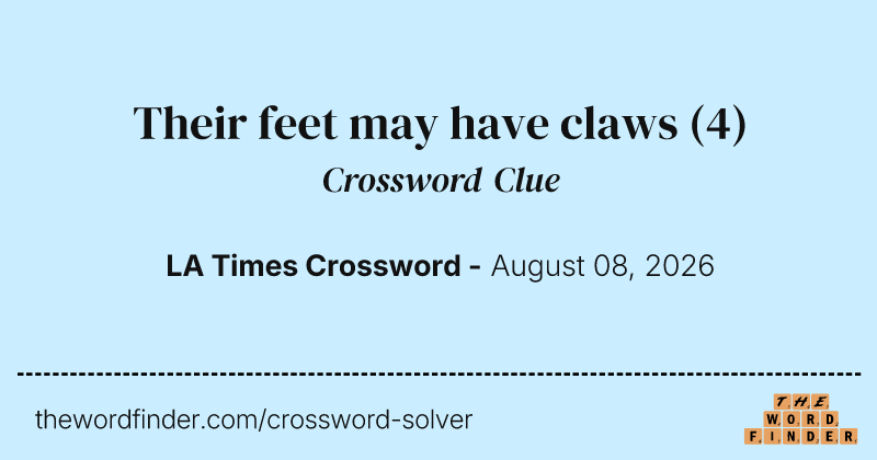 Their feet may have claws crossword clue image